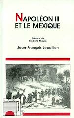 Télécharger le livre :  Napoléon III et le Mexique
