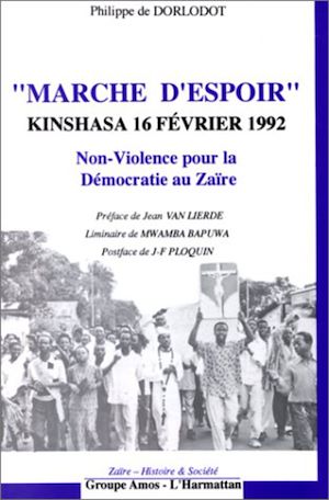 Téléchargez le livre :  Marche d'espoir : Kinshasa 16 février 1992
