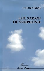 Télécharger le livre :  Une saison de symphonie
