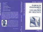 Télécharger le livre :  Paroles insonores suivi de Les singes du silence