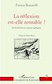 Télécharger le livre :  La reflexion est-elle rentable ?