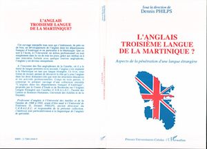 Téléchargez le livre :  L'anglais, troisième langue de la Martinique