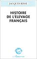 Télécharger le livre :  Histoire de l'élevage français