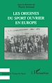 Télécharger le livre :  Les origines du sport ouvrier en Europe