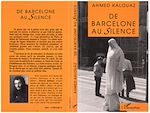 Télécharger le livre :  De Barcelone au silence