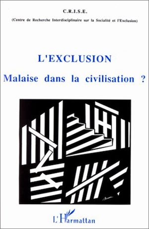 Téléchargez le livre :  L'EXCLUSION MALAISE DANS LA CIVILISATION ?