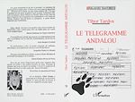 Télécharger le livre :  Le télégramme Andalou
