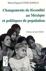 Download this eBook Changement de fécondité au Mexique et politiques de population