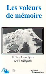 Télécharger le livre :  Les voleurs de mémoire