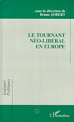 Télécharger le livre :  Le tournant néo-libéral en Europe