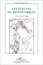 Télécharger le livre :  Les fleuves du Moyen-Orient