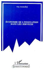 Download this eBook Economie de l'innovation dans les services