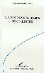 Télécharger le livre :  La fin des systèmes socialistes