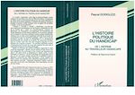 Télécharger le livre :  L'HISTOIRE POLITIQUE DU HANDICAP