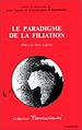 Télécharger le livre :  La paradigme de la filiation