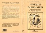 Télécharger le livre :  Afriques imaginaires