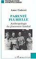 Télécharger le livre :  Parenté plurielle