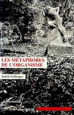 Télécharger le livre :  Les métaphores de l'organisme