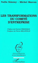 Télécharger le livre :  Les transformations du comité d'entreprise