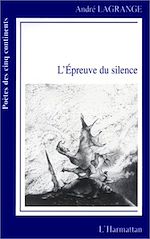 Télécharger le livre :  L'épreuve du silence