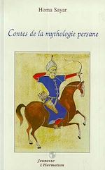 Télécharger le livre :  Contes de la mythologie persane