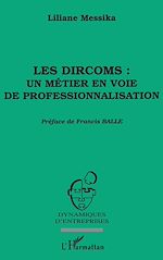 Télécharger le livre :  Les dircoms : un métier en voie de professionnalisation