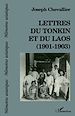 Télécharger le livre :  Lettres du Tonkin et du Laos (1901-1903)