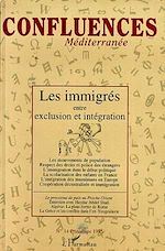 Télécharger le livre :  Les immigrés entre exclusion et intégration