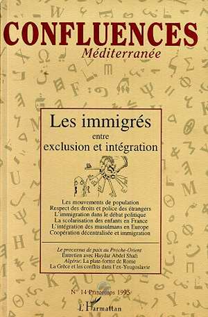 Téléchargez le livre :  Les immigrés entre exclusion et intégration