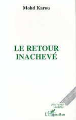 Télécharger le livre :  Le retour inachevé