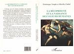 Télécharger le livre :  La Réciprocité et la naissance des valeurs humaines