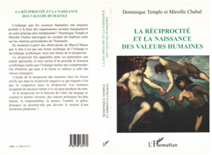 Téléchargez le livre :  La Réciprocité et la naissance des valeurs humaines