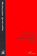 Télécharger le livre :  Le génocide khmer rouge