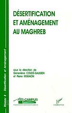 Télécharger le livre :  Désertification et aménagement au Maghreb
