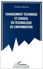 Download this eBook Changement technique et conseil en technologie de l'information
