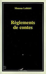 Télécharger le livre :  Règlements de contes