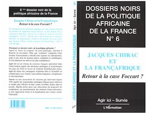 Téléchargez le livre :  Jacques Chirac et la Françafrique