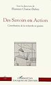 Télécharger le livre :  Des savoirs en action