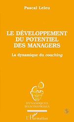 Télécharger le livre :  Le développement du potentiel des managers