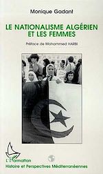 Télécharger le livre :  Le nationalisme algérien et les femmes