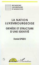 Télécharger le livre :  La nation luxembourgeoise