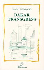Download this eBook Dakar transgress