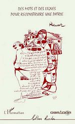 Télécharger le livre :  Des mots et des lignes pour construire une patrie