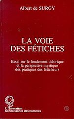Télécharger le livre :  La voie des fétiches