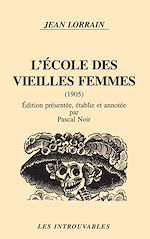 Télécharger le livre :  L'école des vieilles femmes
