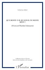 Download this eBook Que reste-t-il quand il ne reste rien ?