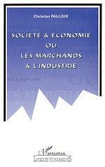 Download this eBook Société et économie ou les marchands et l'industrie