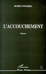 Télécharger le livre :  L'accouchement