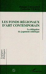 Télécharger le livre :  Les fonds régionaux d'art contemporain