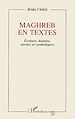 Télécharger le livre :  Maghreb en textes